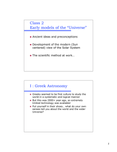 Class 2 Early models of the “Universe” I : Greek Astronomy