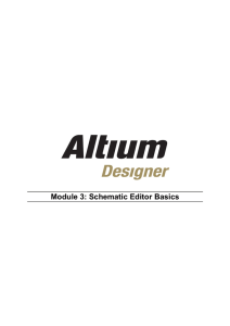 Module 3 - Schematic Editor Basics