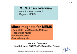 MEMS : an overview Micro-magnets for MEMS
