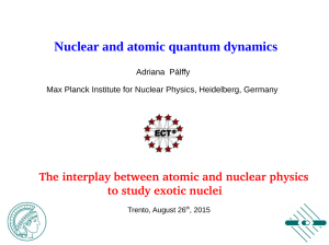 Nuclear and atomic quantum dynamics