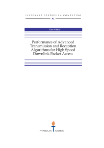 Performance of Advanced Transmission and Reception Algorithms