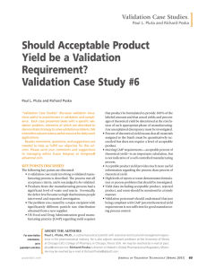 Should Acceptable Product Yield be a Validation