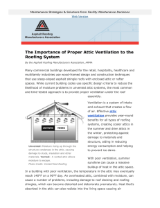 The Importance of Proper Attic Ventilation to the Roofing System