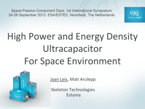 High Power and Energy Density Ultracapacitor For Space