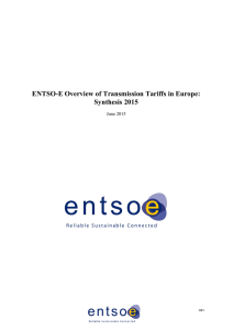 Overview of Transmission Tariffs in Europe: Synthesis 2015 - entso-e