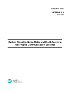 HFAN-9.0.2 Optical Signal-to-Noise Ratio and the Q-Factor