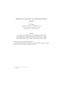 Tightness in Schauder decomposable Banach spaces