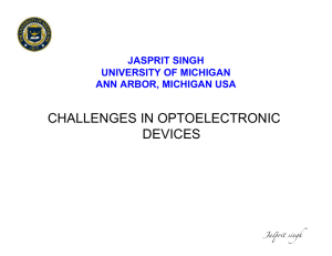 CHALLENGES IN OPTOELECTRONIC DEVICES