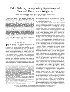 Video Saliency Incorporating Spatiotemporal Cues and Uncertainty