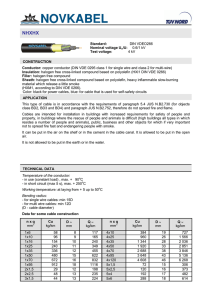 Standard: DIN VDEO266 Nominal voltage Uo/U: 0.6/1 kV Test