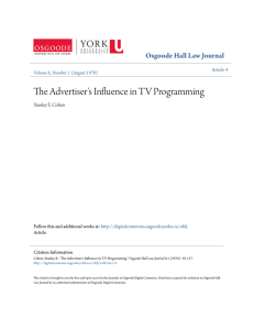 The Advertiser`s Influence in TV Programming