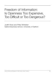 Is Openness Too Expensive, Too Difficult or Too Dangerous?