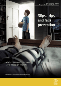 Slips, trips and falls prevention