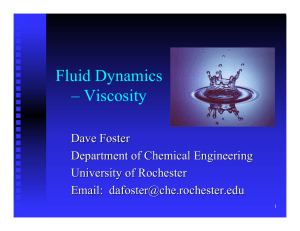 Fluid Dynamics – Viscosity - Chemical Engineering