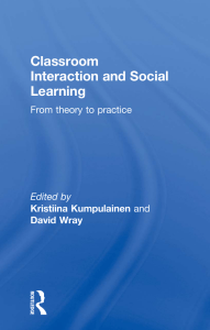 Classroom Interaction and Social Learning