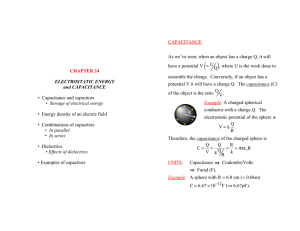 CHAPTER 24 ELECTROSTATIC ENERGY and CAPACITANCE
