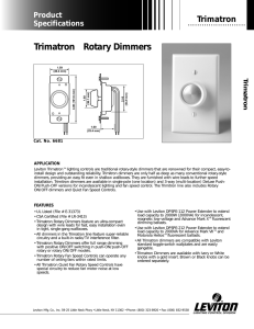 Trimatron™ Rotary Dimmers