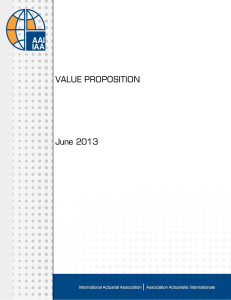 VALUE PROPOSITION June 2013 - International Actuarial Association