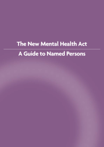 The New Mental Health Act A Guide to Named Persons