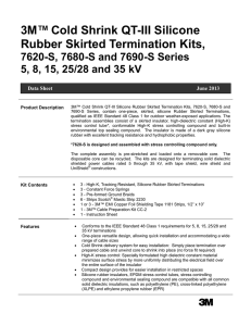 3M™Cold Shrink QT-III Silicone Rubber Skirted Termination Kits,