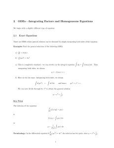 2 ODEs—Integrating Factors and Homogeneous Equations