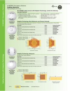 Ceiling Sensors Ceiling Sensors with Adaptive Technology H