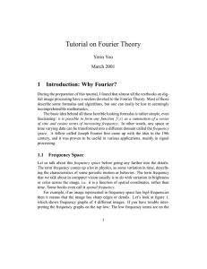 Tutorial on Fourier Theory