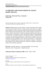 Informative subset estimation for censored quantile