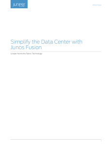 Simplify the Data Center with Junos Fusion