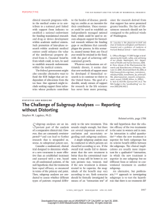 The Challenge of Subgroup Analyses — Reporting without Distorting