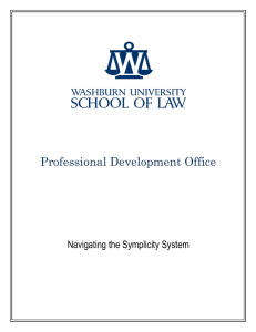 Navigating the Symplicity System - Washburn University School of Law