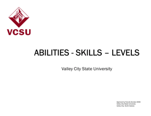 abilities - skills – levels - Valley City State University
