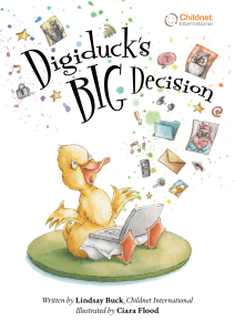 Digiduck`s Big Decision