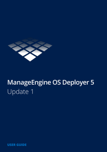 ManageEngine OS Deployer 5 Guide