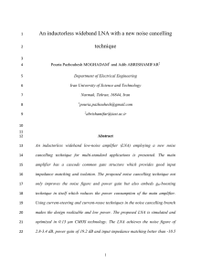 An inductorless wideband LNA with a new noise cancelling technique