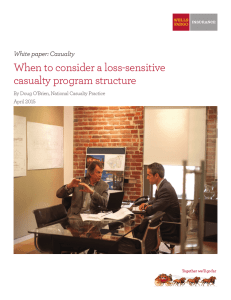 When to consider a loss-sensitive casualty program structure