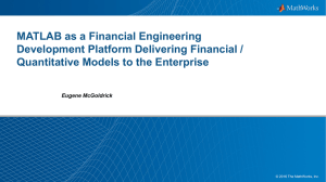 MATLAB as a Financial Engineering Development Platform
