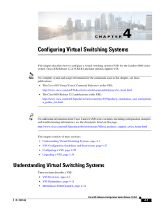 Virtual Switching Systems (VSS)