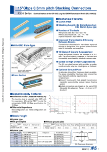 15 Gbps 0.5mm pitch Stacking Connectors