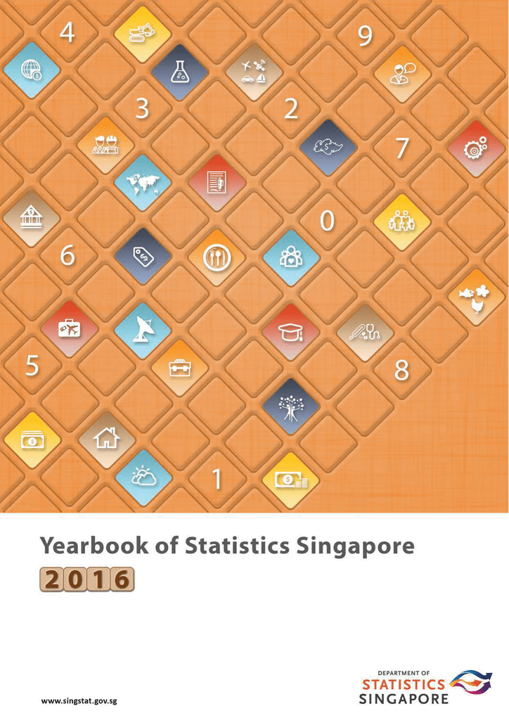 Statistics Singapore Yearbook Of Statistics Singapore 2016