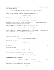 Lecture #6: Applications of Complex Exponentials