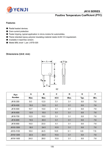 Positive Temperature Coefficient (PTC) JJJJ K16 SERIES