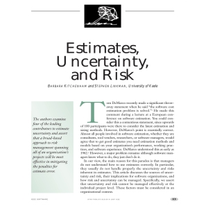 Estimates, Uncertainty, and Risk