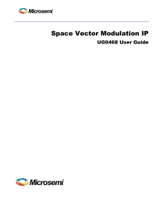 UG0468: Space Vector Modulation IP User Guide