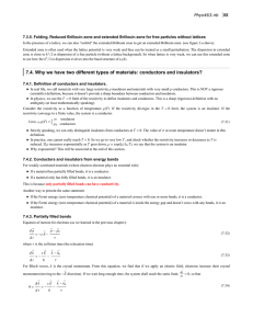 7.4. Why we have two different types of materials: conductors and