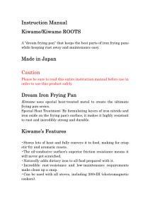 Instruction Manual Kiwame/Kiwame ROOTS Made in Japan Caution