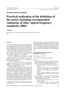 Practical realization of the definition of the metre, including