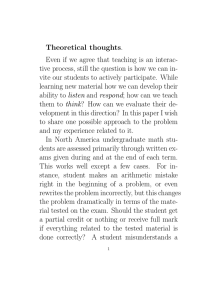 Theoretical thoughts. Even if we agree that teaching is an interac