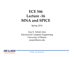 ECE 546 Lecture -16 MNA and SPICE