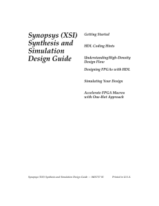 Xilinx - Synopsys Interface (XSI) Synthesis and Simulation Design